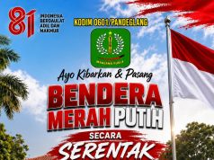 Kodim 0601/Pandeglang Imbau Masyarakat Agar Kibarkan Bendera Merah Putih Sejak 1 Agustus 2026 HUT Kemerdekaan RI ke-81