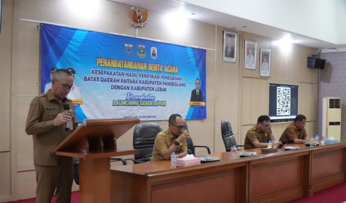 Perkuat Kepastian Batas Wilayah dengan Kabupaten Lebak, Pemkab Pandeglang Luncurkan Program ‘Geber Lapor’ Penandatanganan berita acara kesepakatan hasil verifikasi penegasan batas wilayah